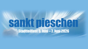 Sankt Pieschen kann kommen Vom 5. bis 7. Juni wird wieder Sankt Pieschen gefeiert